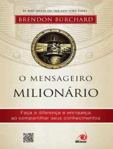Brendon Bruchard - O Mensageiro Milionário