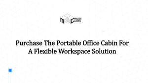Purchase The Portable Office Cabin For A Flexible Workspace Solution