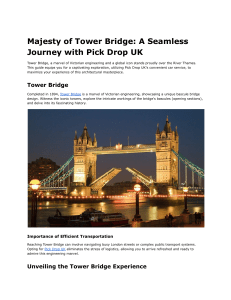 Majesty of Tower Bridge  A Seamless Journey with Pick Drop UK