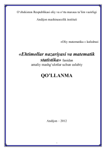 137 A.G.Abdullayev Ehtimollar nazariyasi va matematik statistika (amaliy mashg‘ulotlar uchun) (2)