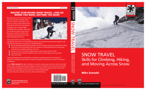 Snow Travel First Edition