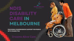 NDIS Disability Care in Melbourne