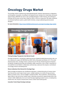 Oncology Drugs Market : Top Factors That Are Leading The Demand Around The Global