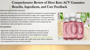 Hero Keto ACV Gummies Review