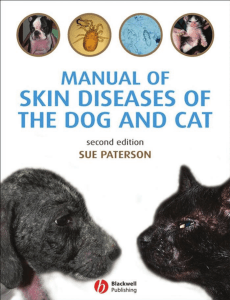 Manual of Skin Diseases of the Dog and Cat, 2nd Edition