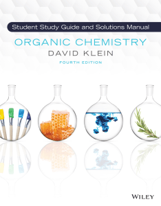 Student Study Guide and Solution Manual for Organic Chemistry 4e By David Klein