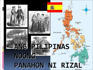 1- Ang Pilipinas sa Panahon ni Rizal