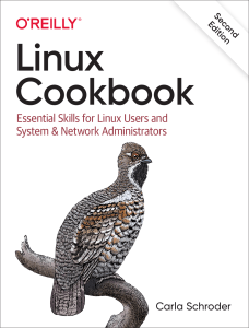 Linux Cookbook Essential Skills for Linux Users and System  Network Administrators (Carla Schroder) (Z-Library)
