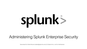Administering Splunk Enterprise Security 5.3