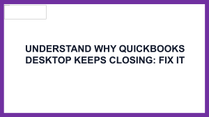 Easy Steps to Fix QuickBooks Desktop keeps closing issue