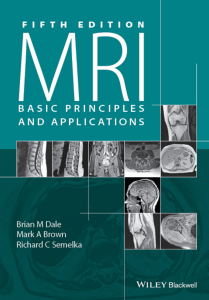 MRI basic principles and applications fifth edition