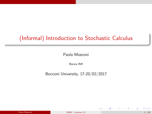 Lectures 3 and 4 Stochastic Calculus 201720170217104301