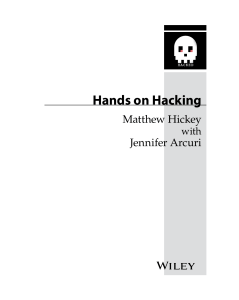 Matthew Hickey, Jennifer Arcuri - Hands on Hacking-Wiley (2020)