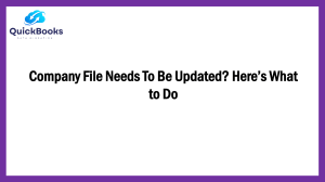 A Quick Guide to fix Company file needs to be updated issue