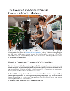 1 The Evolution and Advancements in Commercial Coffee Machines