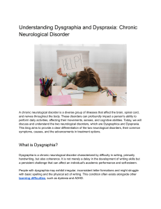 Understanding Dysgraphia and Dyspraxia: Chronic Neurological Disorder