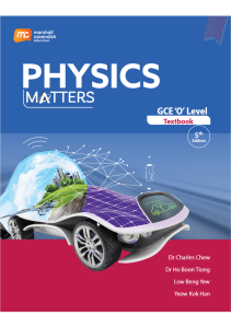 GCE 'O' Level Physics Matters Marshall Cavendish