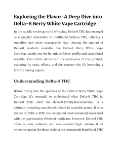 Exploring the Flavor  A Deep Dive into Delta-8 Berry White Vape Cartridge
