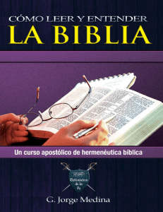 Cómo Leer y Entender la Biblia G. Jorge Medina (Spanish Edition)