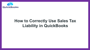 A Quick Guide How To Use Sales Tax Liability in QuickBooks,