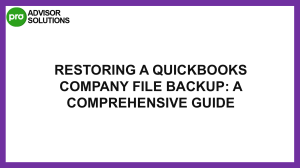A Quick Guide To restoring a QuickBooks company file backup