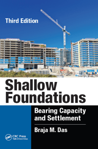 Shallow Foundations Bearing Capacity and Settlement Braja.M.Das