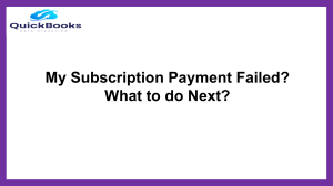 A Quick Guide To My Subscription Payment Failed issue
