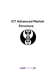 ICT Advanced Market Structure 