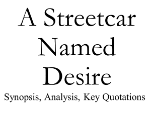 A Streetcar Named Desire: Synopsis, Analysis, Key Quotes