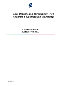 LTE Mobility and Throughput KPI Analysis and Optimization Workshop
