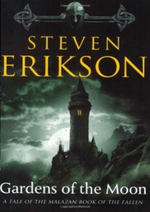 Steven Erikson - Malazan Book of the Fallen 1 - Gardens of the Moon