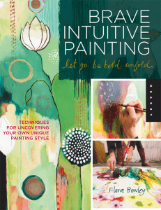 Brave Intuitive Painting Techniques