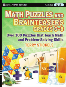 Math Puzzles and Games, Grades 6-8  Over 300 Reproducible Puzzles that Teach Math and Problem Solving ( PDFDrive ) (1)