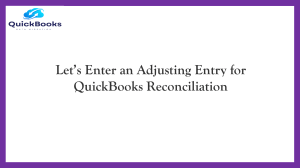 A Quick Guide to enter an adjusting entry for QuickBooks reconciliation