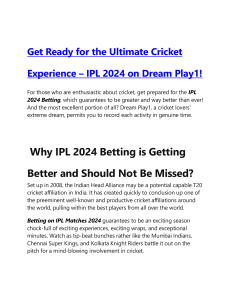 Get Ready for the Ultimate Cricket Experience – IPL 2024 on Dream Play1!