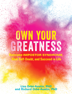 Own-Your-Greatness-Overcome-Impostor-Syndrome -Beat-Self-Doubt -and-Succeed-in-Life- Lisa-Orbé-Austi 1