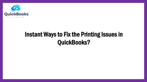 Printing Issues in QuickBooks? Here's What You Need to Know
