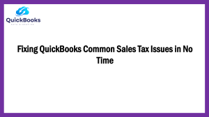 QuickBooks Common Sales Tax Issues: How to Identify and Resolve Them