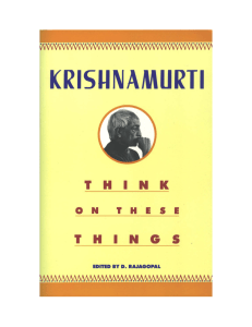 Jiddu Krishnamurt Think on these Things