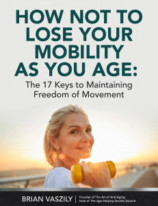 How Not to Lose Your Mobility