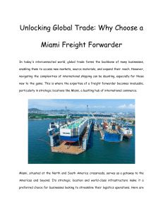 Unlocking Global Trade  Why Choose a Miami Freight Forwarder