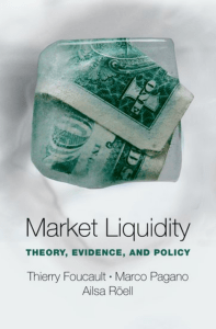 Market Liquidity Theory Evidence and Policy