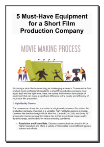 5 Must-Have Equipment for a Short Film Production Company