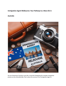 Immigration Agent Melbourne  Your Pathway to a New Life in Australia
