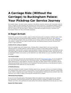 A Carriage Ride (Without the Carriage) to Buckingham Palace  Your Pickdrop Car Service Journey