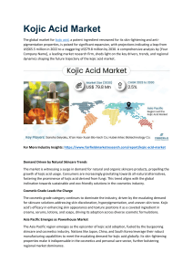 Kojic Acid Market | Top Trends and Key Players Analysis Report 2031
