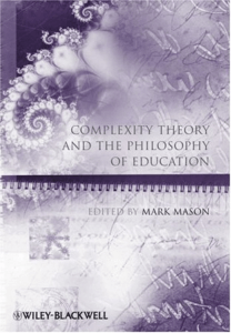 Complexity theory and philosophy of education