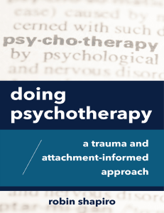 A Trauma and Attachment-Informed Approach