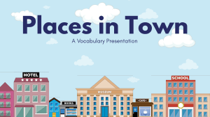 Places in town