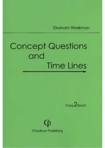 Graham Workman Concept Questions And Timelines